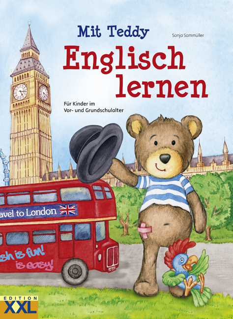 Englisch lernen mit Teddy - Sonja Sammüller