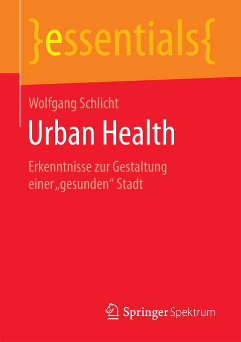 Urban Health - Wolfgang Schlicht