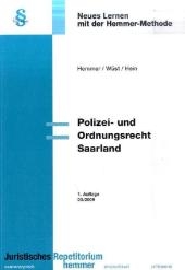 Polizei- und Ordnungsrecht Saarland - Karl E Hemmer, Achim Wüst, Michael Hein