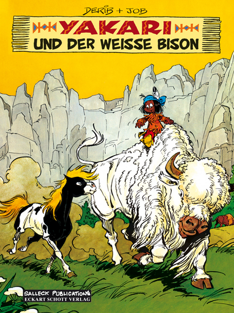 Yakari Band 2: Yakari und der Weiße Bison - i. e. Jobin Job  André