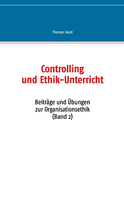 Controlling und Ethik-Unterricht