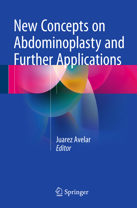 New Concepts on Abdominoplasty and Further Applications - 