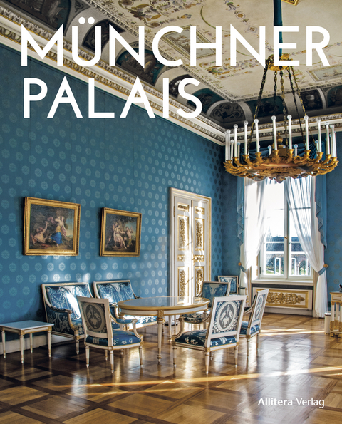 Münchner Palais - Konstantin Köppelmann, Dietlind Pedarnig