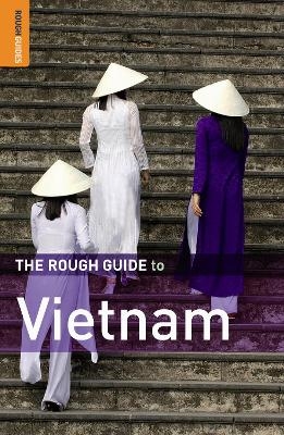 The Rough Guide to Vietnam - Jan Dodd, Mark Lewis, Martin Zatko, Ron Emmons, Rough Guides