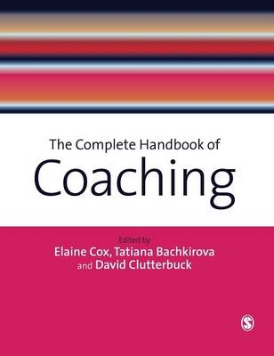 The Complete Handbook of Coaching - 