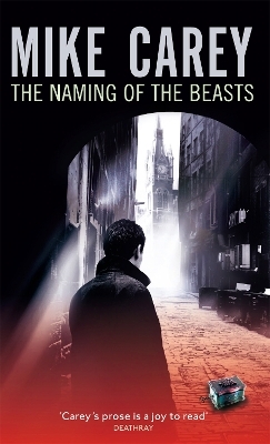 The Naming Of The Beasts - Mike Carey