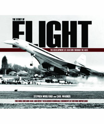 Story of Flight - Stephen Woolford, Carl Warner