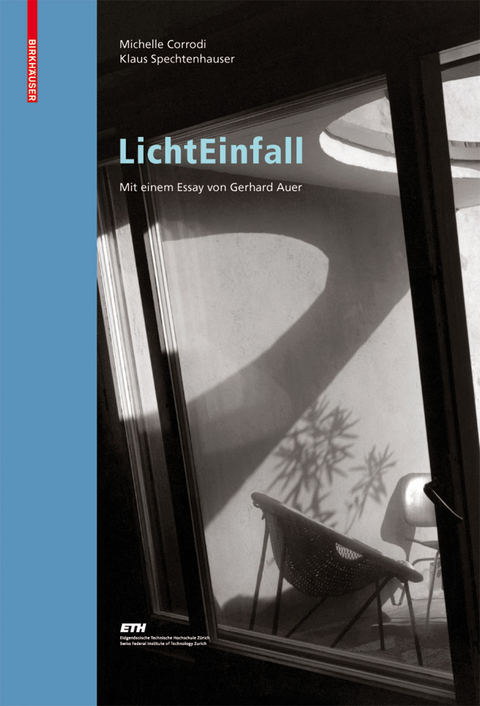 LichtEinfall - Michelle Corrodi, Klaus Spechtenhauser