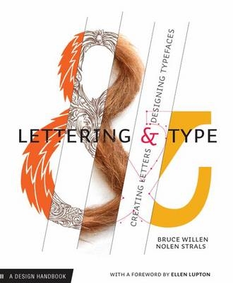 Lettering and Type - Bruce Willen, Nolen Strals