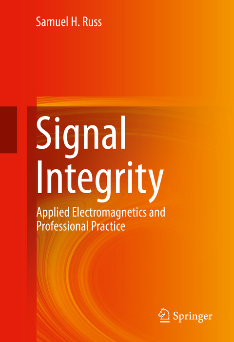 Signal Integrity - Samuel H. Russ