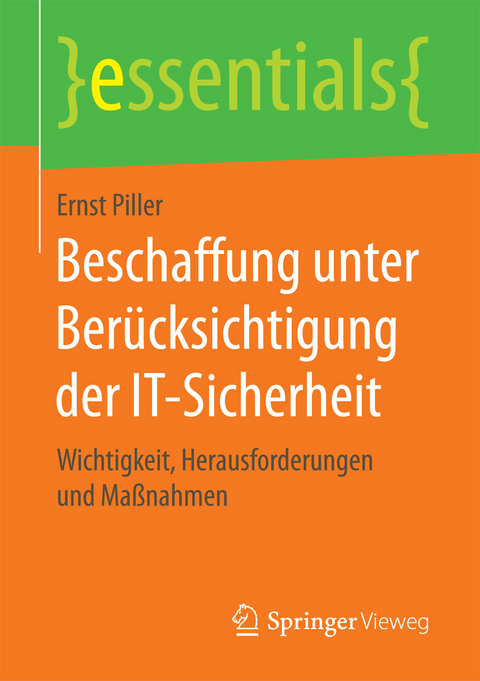 Beschaffung unter Berücksichtigung der IT-Sicherheit - Ernst Piller