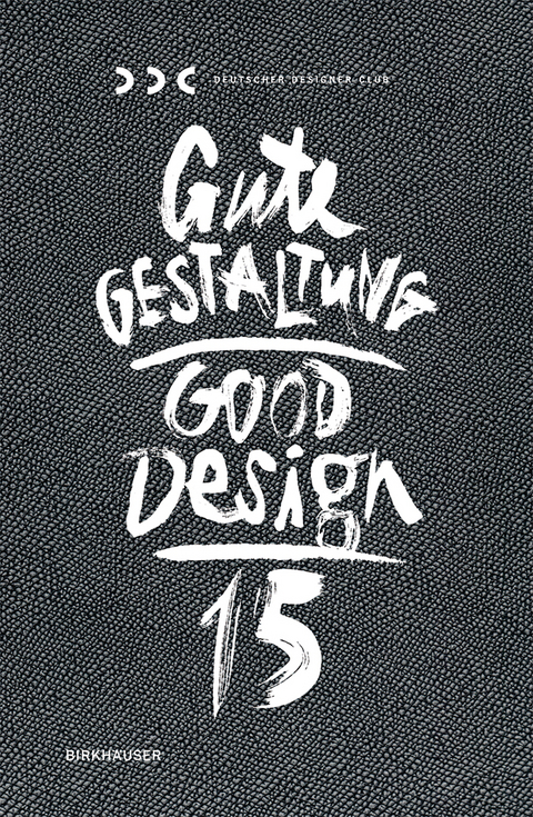 Gute Gestaltung 15 / Good Design 15 - 