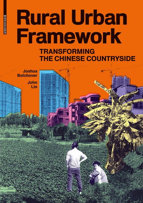 Rural Urban Framework -  Joshua Bolchover,  John Lin