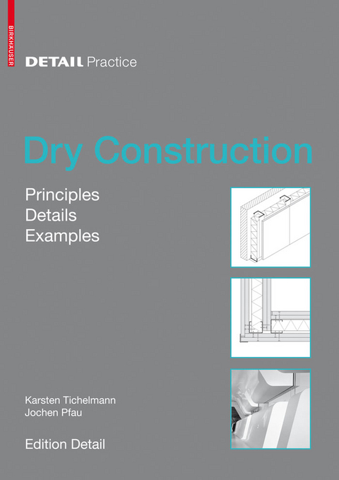 Dry Construction -  Karsten Tichelmann,  Jochen Pfau