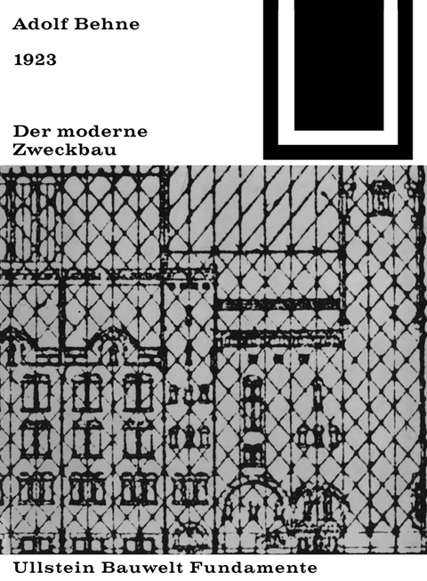 Der moderne Zweckbau (1929) -  Adolf Behne