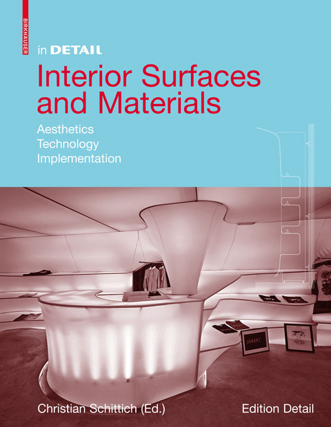 Interior Surfaces and Materials - 