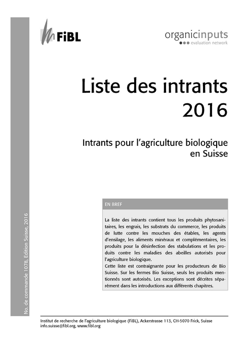 Liste des intrants 2016 - Bernhard Speiser, Lucius Tamm, Martin Roggli, Alfred Berner, Regula Bickel, Veronika Maurer, Claudia Schneider, Véronique Chevillat