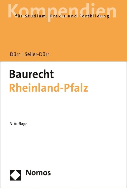 Baurecht Rheinland-Pfalz - Hansjochen Dürr, Carmen Seiler-Dürr