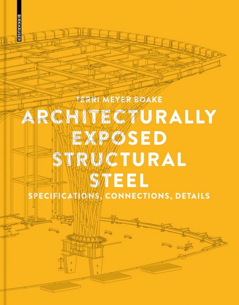Architecturally Exposed Structural Steel -  Terri Meyer Boake