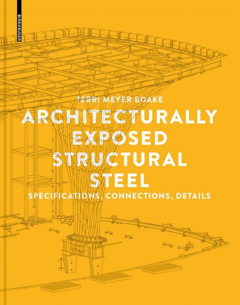 Architecturally Exposed Structural Steel - Terri Meyer Boake