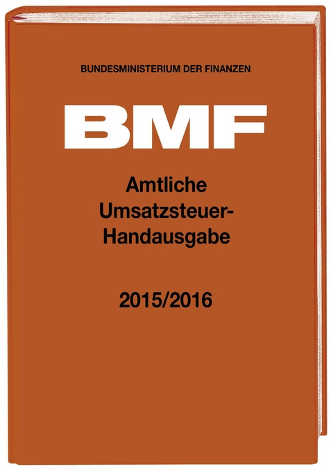 Amtliche Umsatzsteuer-Handausgabe 2015/2016