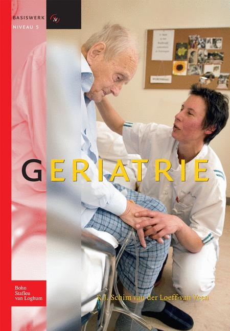 Geriatrie - J H J De Jong, Ij D Jungen, J a M Kerstens, S Van Der Meijden-Meijer, E M Sesink