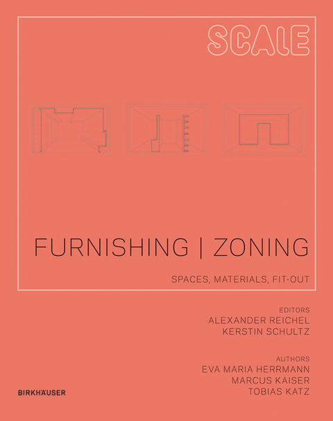 Furnishing - Zoning -  Eva Herrmann,  Marcus Kaiser,  Tobias Katz