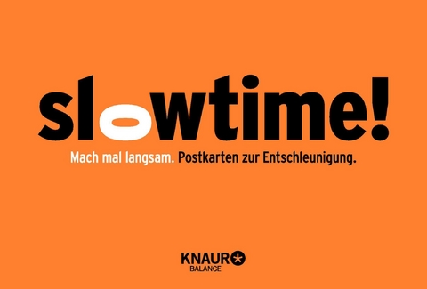 Slowtime! Postkarten zur Entschleunigung - Johannes Lauterbach