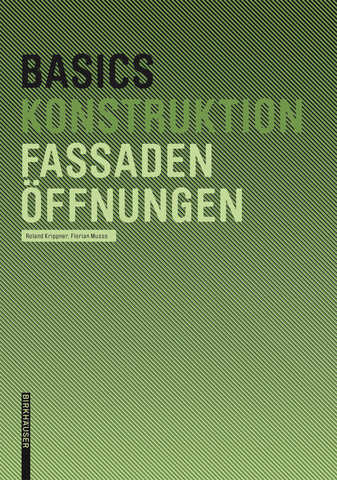 Basics Fassadenöffnungen -  Roland Krippner,  Florian Musso