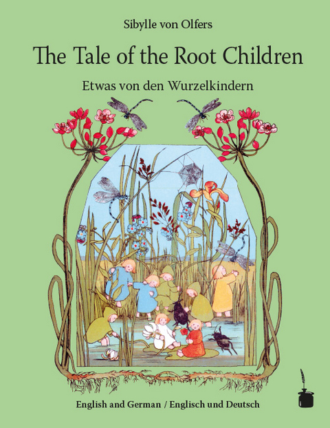 The Tale of the Root Children /  Etwas von den Wurzelkindern - Sibylle Von Olfers