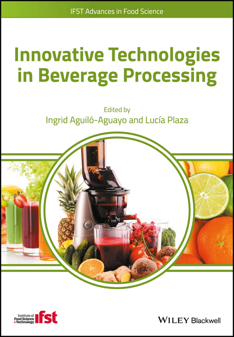 Innovative Technologies in Beverage Processing - 