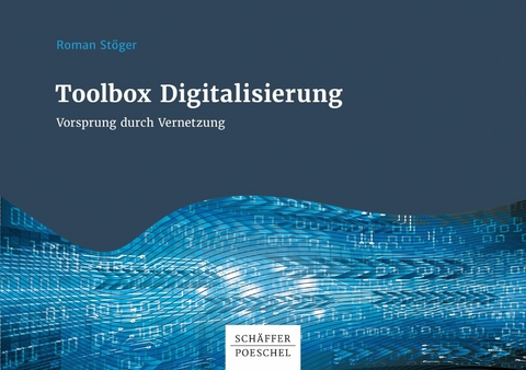 Toolbox Digitalisierung -  Roman Stöger