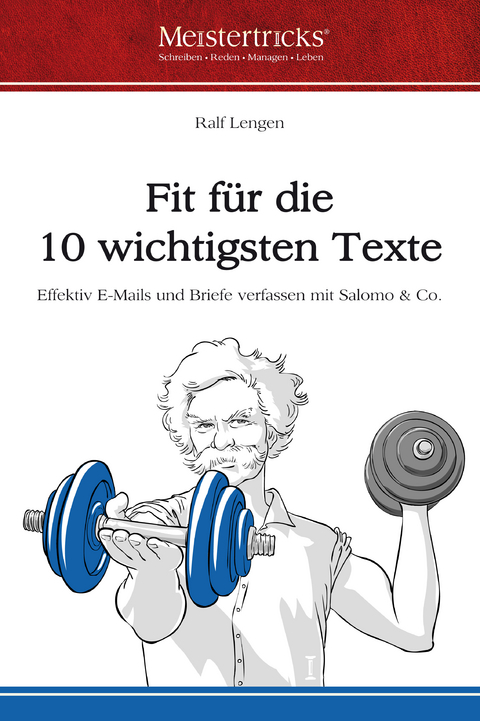 Fit für die 10 wichtigsten Texte - Ralf Lengen