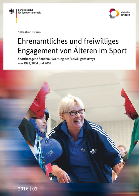 Ehrenamtliches und freiwilliges Engagement von Älteren im Sport - Sebastian Braun