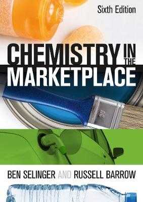 Chemistry in the Marketplace -  Russell Barrow,  Ben Selinger