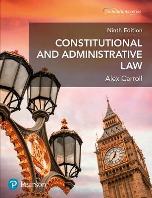 Constitutional and Administrative Law eBook PDF -  Alex Carroll