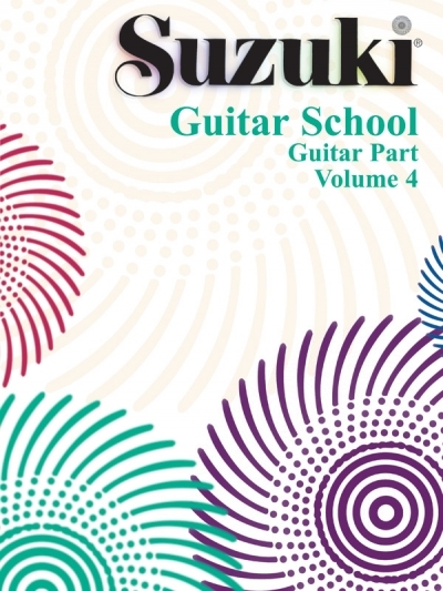 Suzuki Guitar School Guitar Part, Volume 4 - Seth Himmelhoch, Andrew Lafreniere