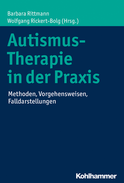 Autismus-Therapie in der Praxis - 