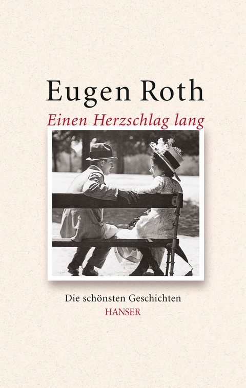 Einen Herzschlag lang - Eugen Roth