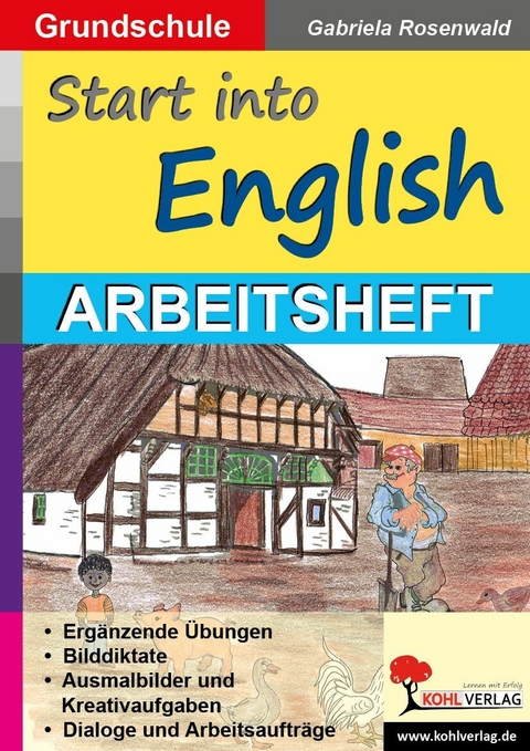 Start into English - Arbeitsheft -  Gabriela Rosenwald