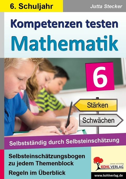 Kompetenzen testen Mathematik / Klasse 6 -  Jutta Stecker