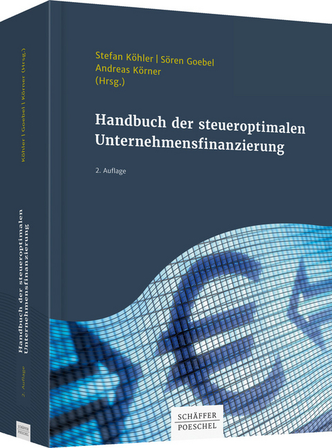 Handbuch der steueroptimalen Unternehmensfinanzierung - 