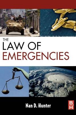 The Law of Emergencies - Nan D. Hunter