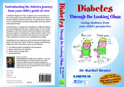 Diabetes Through the Looking Glass - Rachel Besser