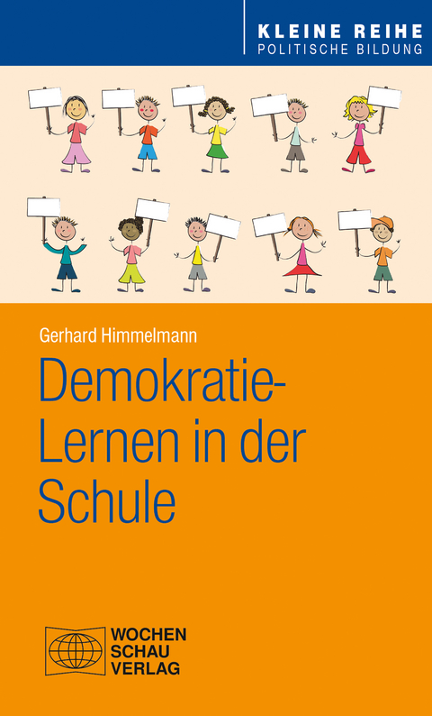 Demokratie-Lernen in der Schule - Gerhard Himmelmann