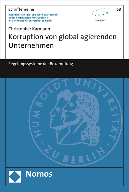 Korruption von global agierenden Unternehmen - Christopher Karmann