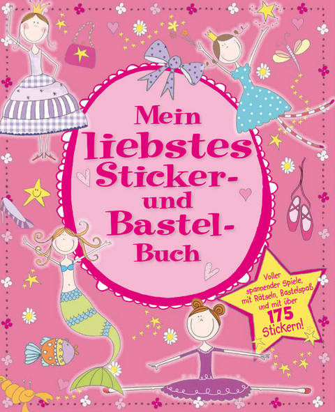 Mein liebstes Sticker- und Bastelbuch - 