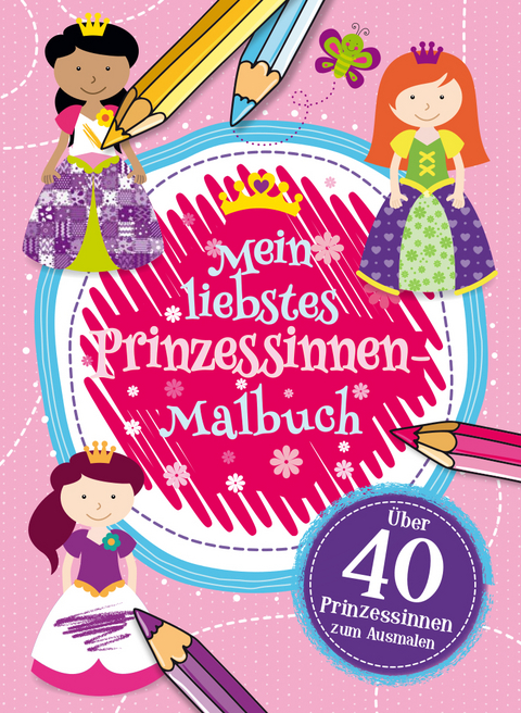 Mein liebstes Prinzessinnen Malbuch - 