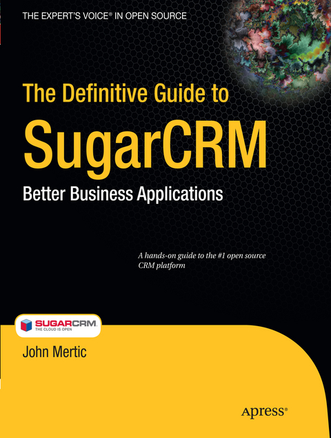 The Definitive Guide to SugarCRM - John Mertic