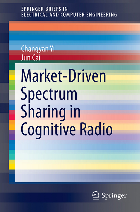 Market-Driven Spectrum Sharing in Cognitive Radio - Changyan Yi, Jun Cai